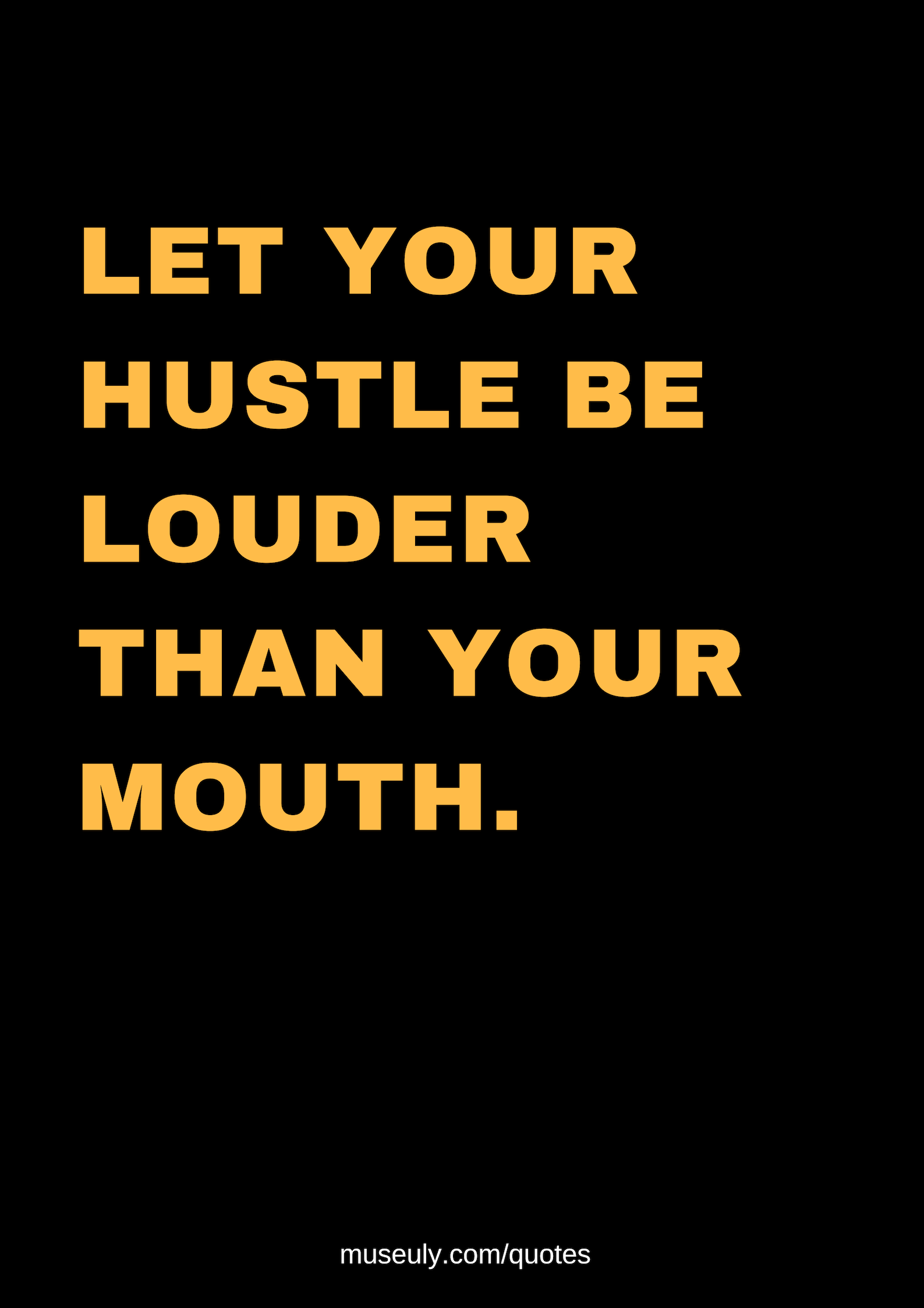 hustle-quotes-museuly