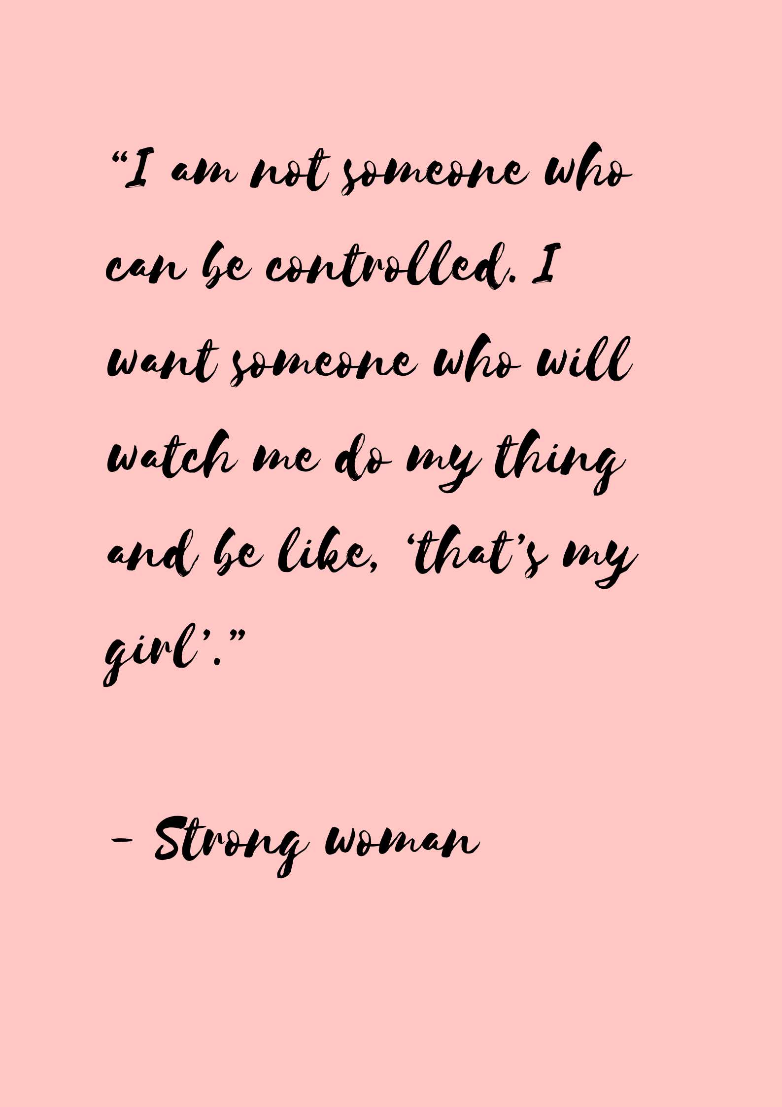 43 Strong Woman Quotes - museuly