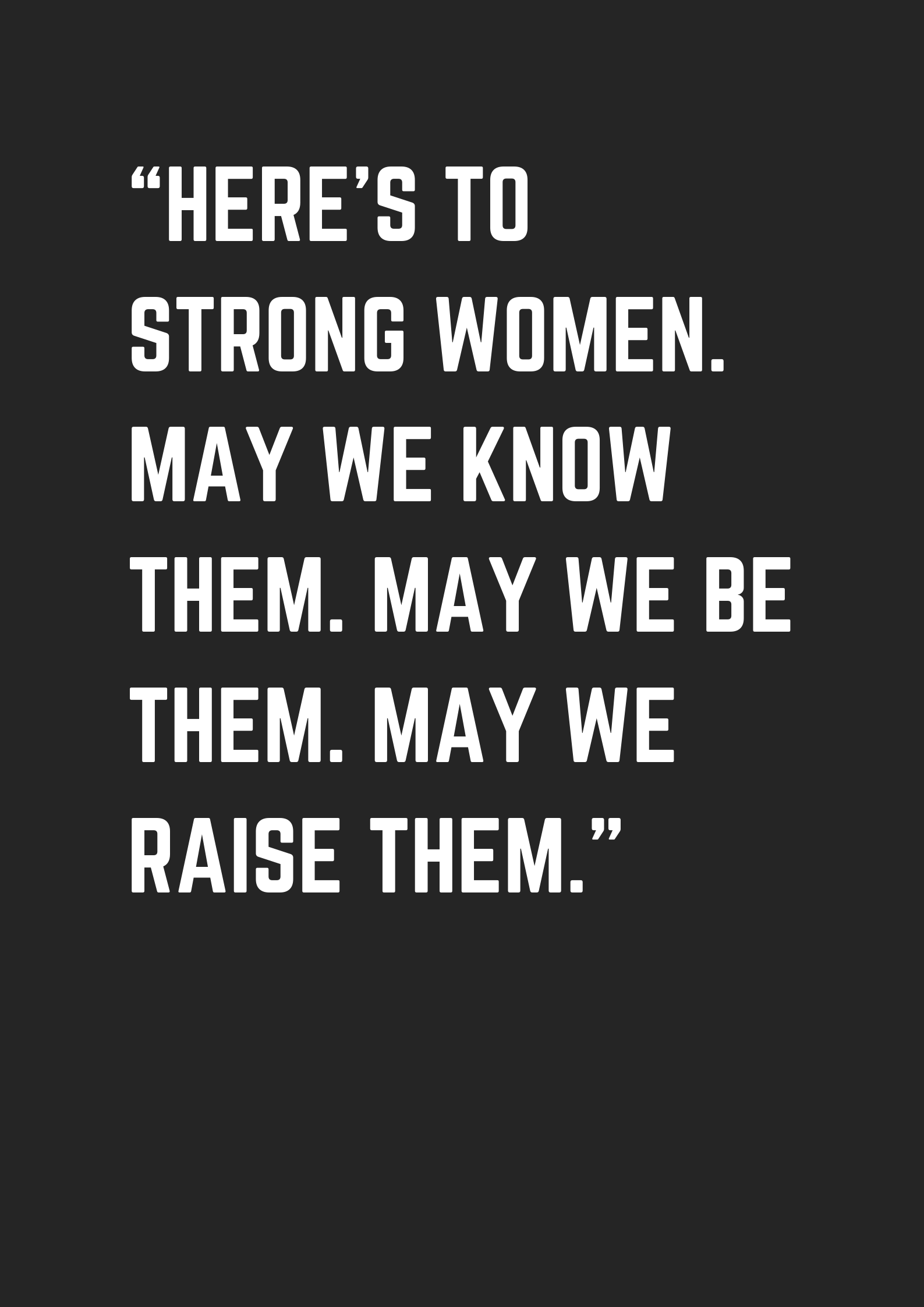 43 Strong Woman Quotes - museuly