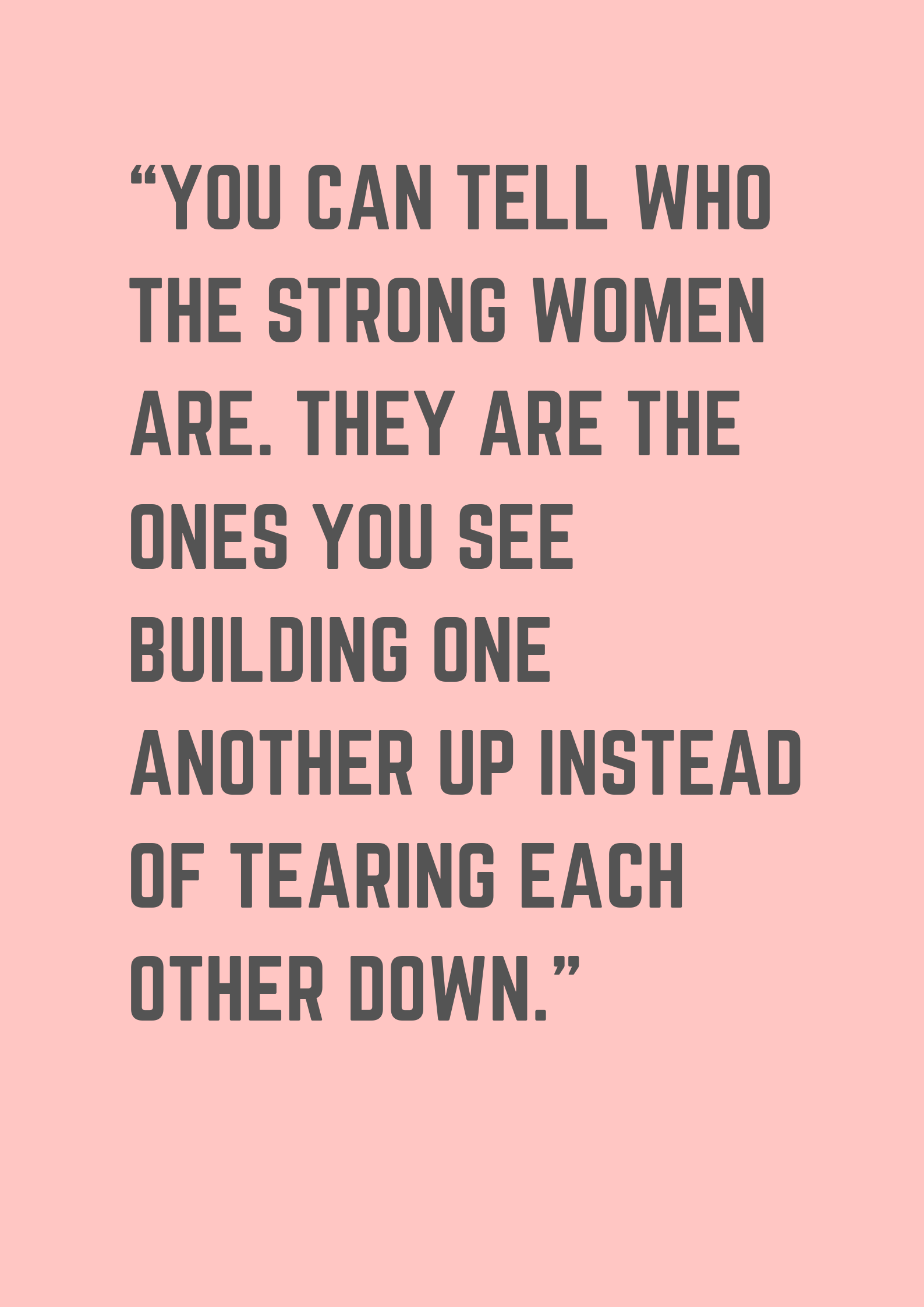 43 Strong Woman Quotes - museuly