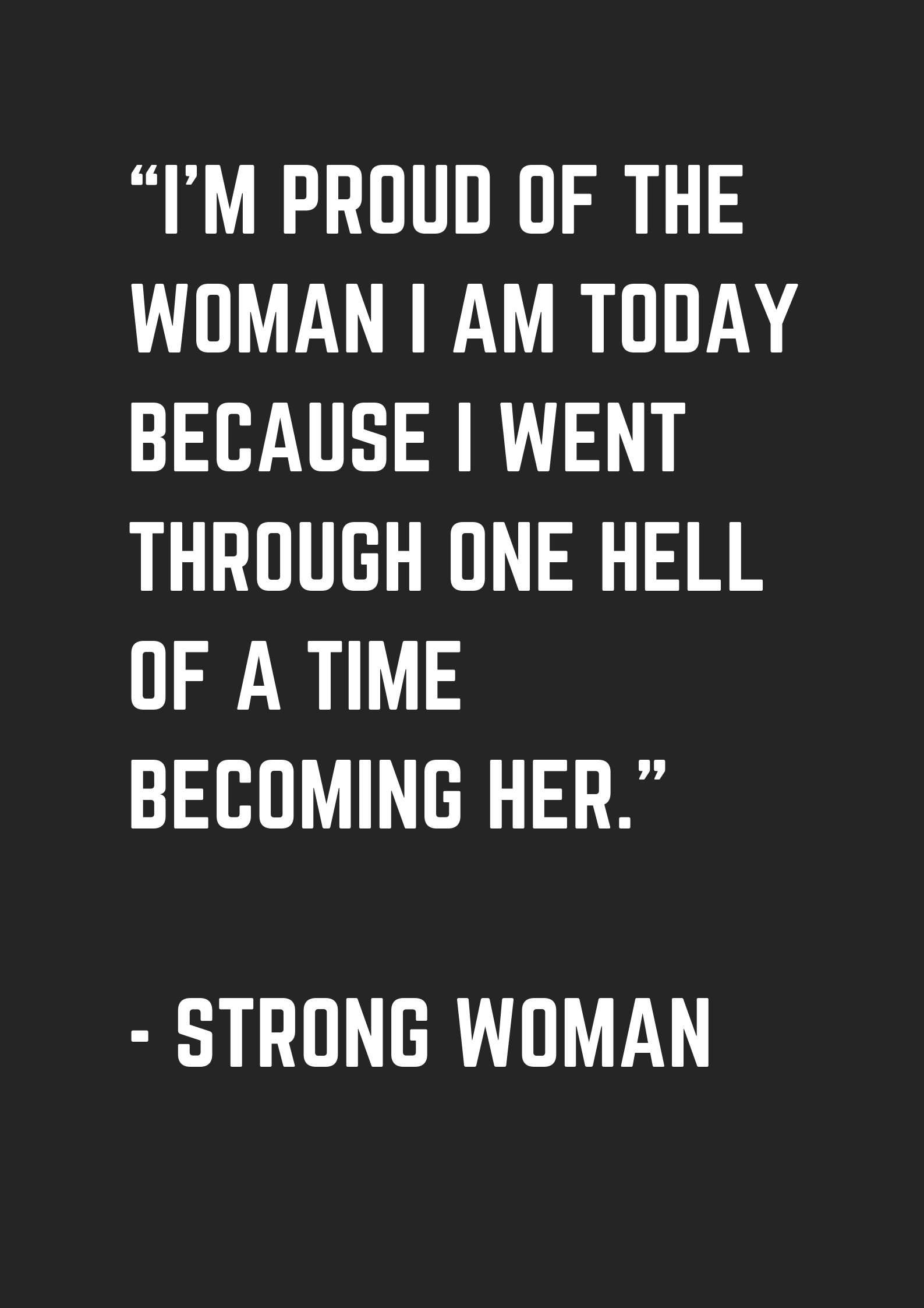 43 Strong Woman Quotes - museuly