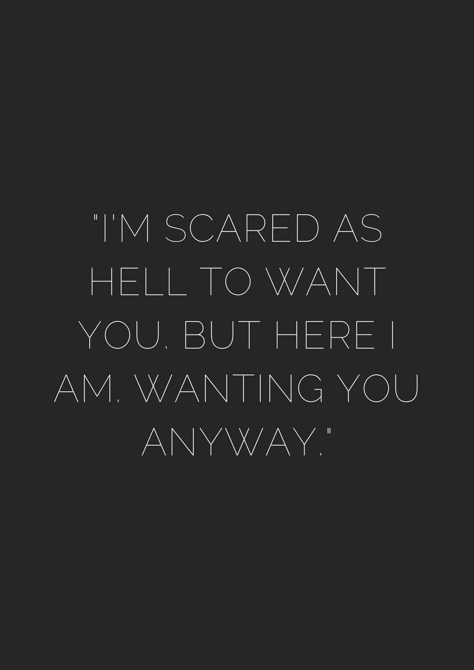 im scared quotes love