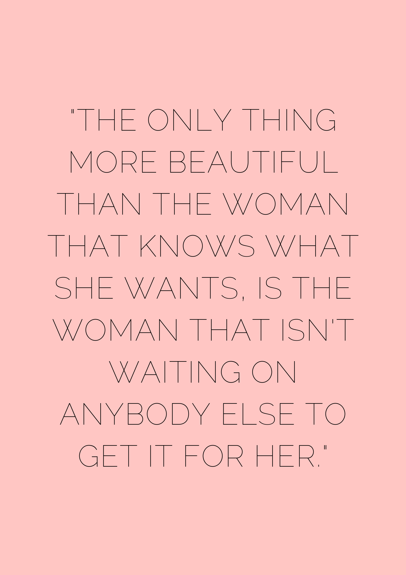 22 Empowering Quotes That Will Make You Want To Stay Single - museuly