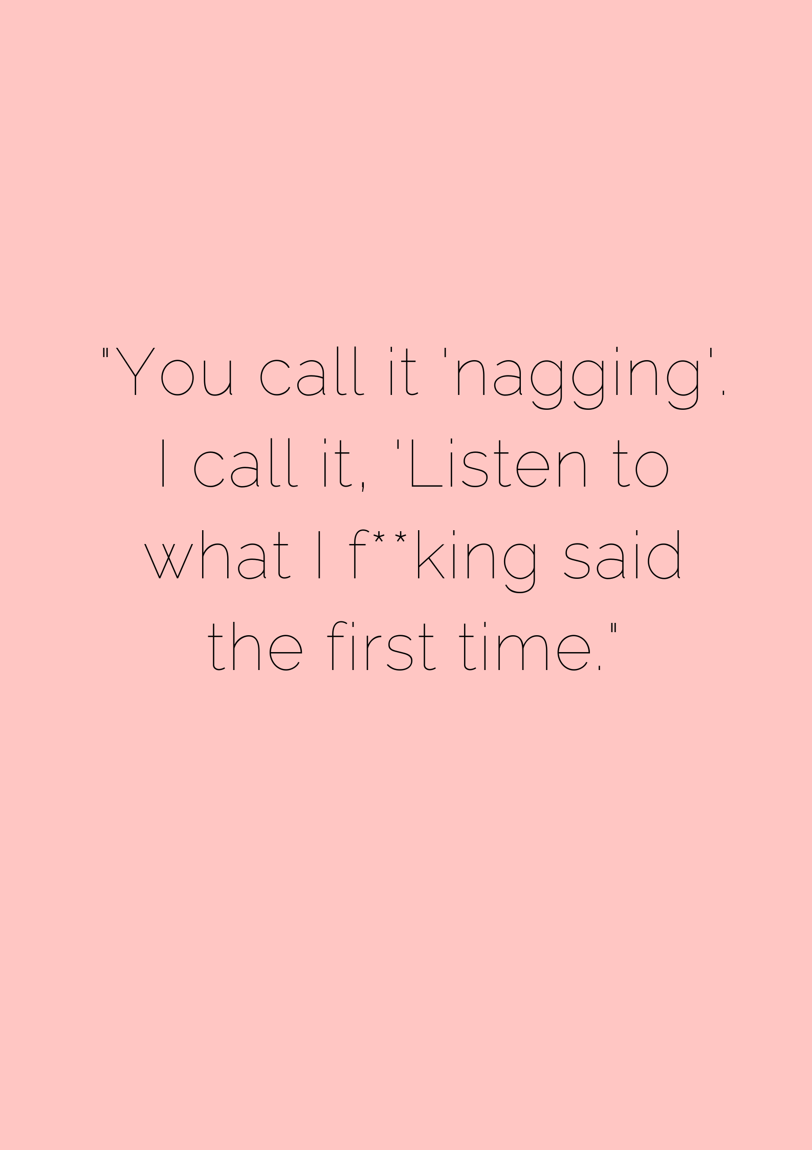 you-call-it-nagging-museuly